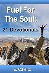 Fuel for the Soul: 21 Devotionals That Nourish
