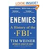 Enemies: A History of the FBI