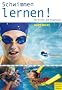 Schwimmen Lernen f�r Kinder und Erwachsene