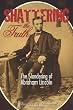Shattering the Truth: The Slandering of Abraham Lincoln