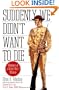 Suddenly We Didn't Want to Die: Memoirs of a World War I Marine