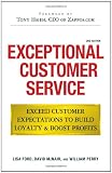 Exceptional Customer Service: Exceed Customer Expectations to Build Loyalty & Boost Profits