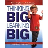 ThinkingBIG,LearningBIG:ConnectingScience,Math,Literacy,andLanguageinEarlyChildhood