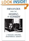 Menander and the Making of Comedy (Contributions in Drama and Theatre Studies)