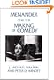 Menander and the Making of Comedy (Contributions in Drama and Theatre Studies)