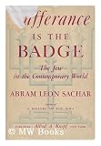 Produkt-Bild: The Jew in the Contemporary World; Sufferance is the Badge [By] Abram Leon Sachar