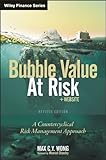 Bubble value at risk : a countercyclical risk management approach