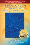 Return of Love to Planet Earth