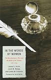 In the Words of Women: The Revolutionary War and the Birth of the Nation, 1765 - 1799