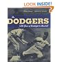 The Dodgers: 120 Years of Dodgers Baseball