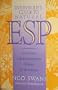 Everybody's Guide to Natural ESP: Unlocking The Extrasensory  Power of Your Mind