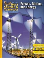 Forces, Motion And Energy (Holt Science & Technology)