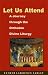 Let Us Attend, A Journey Through the Orthodox Divine Liturgy