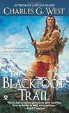 The Blackfoot Trail