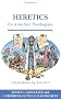 Heretics for Armchair Theologians
