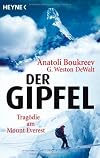Der Gipfel. Tragoedie am Mount Everest.
