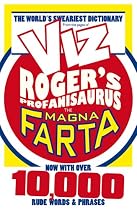 Rogers Profanisaurus: The Magna Farta (Viz Rogers Profanisaurus)
