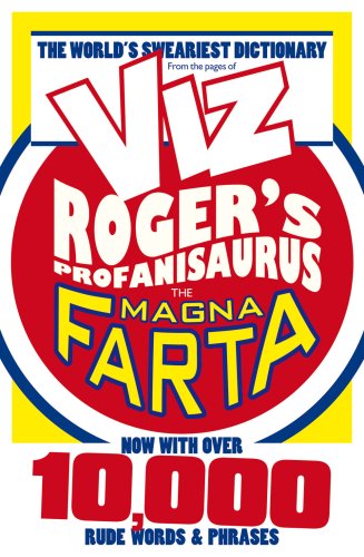 City Travel Guides Discounted  Books : Rogers Profanisaurus: The Magna Farta