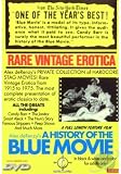 A History Of The Blue Movie ~ Alex deRenzys Classic