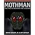 Mothman: The Facts Behind the Legend