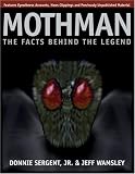 Mothman: The Facts Behind the Legend