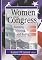 Women and Congress: Running, Winning, and Ruling