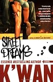 Street Dreams