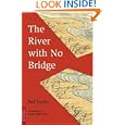 The River with No Bridge (Tuttle Classics of Japanese Literature)