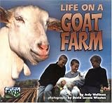 cover of Life on a Goat Farm (Life on a Farm)