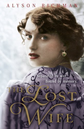The Lost Wife by Richman, Alyson Unabridged Edition (2012)