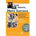 Less Stress, More Success: A New Approach to Guiding Your Teen Through College Admissions and Beyond