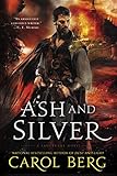 Ash and Silver: A Sanctuary Novel