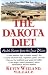 The Dakota Diet: Health Secrets from the Great Plains