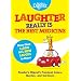 Laughter Really Is the Best Medicine: America's Funniest Jokes, Stories, and Cartoons