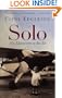 Solo: My Adventures in the Air