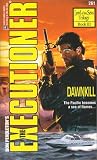 Dawnkill (The Executioner #261) (Executioner, 261)