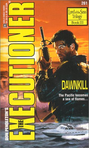 Dawnkill (The Executioner #261)