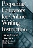 Preparing Educators For Online Writing Instruction: Principles And Processes