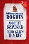 Western Rogues (By Request 2'S)