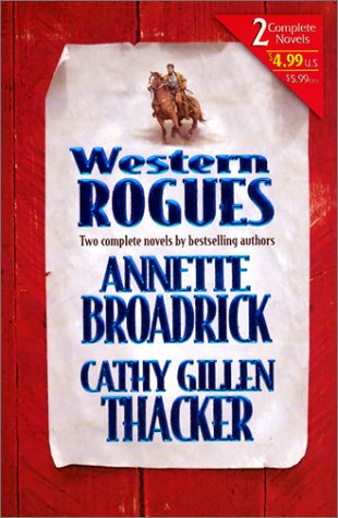 Western Rogues (By Request 2'S)