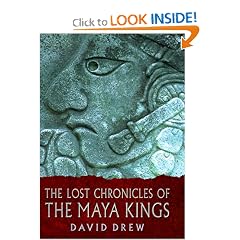 The Lost Chronicles of the Maya Kings