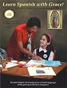 Learn Spanish with Grace! The Catholic Approach to Learning Spanish
