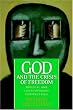 Image of God and the Crisis of Freedom: Biblical and Contemporary Perspectives