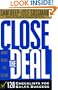 Close the Deal: 120 Checklists for Sales Success