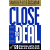 Close the Deal: Smart Moves for Selling: 120 Checklists to Help You Close the Very Best Deal