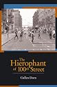 The Hierophant of 100th Street