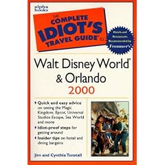 CITG to Walt Disney World & Orlando 2000 (The Complete Idiot's Travel Guides)