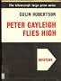 Peter Gayleigh Flies High