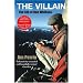 The Villain: The Life of Don Whillans