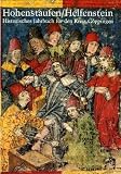 Hohenstaufen / Helfenstein, Historisches Jahrbuch für den Kreis Göppingen: BD 13/2003